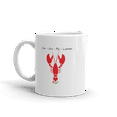 thumbnail image 2 of Friends Theme Mug You Are My Lobster, 2 of 5