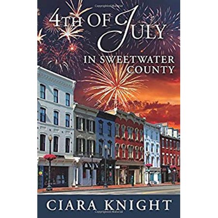 Pre-Owned 4th of July in Sweetwater County (Volume 7) (Paperback) 9781939081278