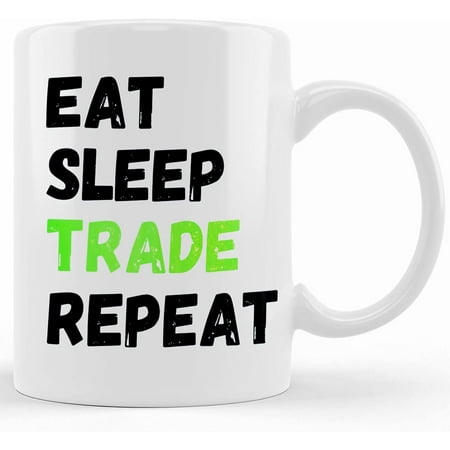 

Eat Sleep Trade Repeat Mug Funny Day Trader Cup Stock Market Investing Gift Wallstreet Bets Stonk Finance Geek Present For Men Women Ceramic Novelty Coffee Mug Tea Cup Gift Pres