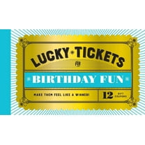 Lucky Tickets: Lucky Tickets for Birthday Fun : 12 Gift Coupons (General merchandise)