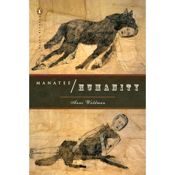 Penguin Poets Manatee/Humanity, (Paperback)