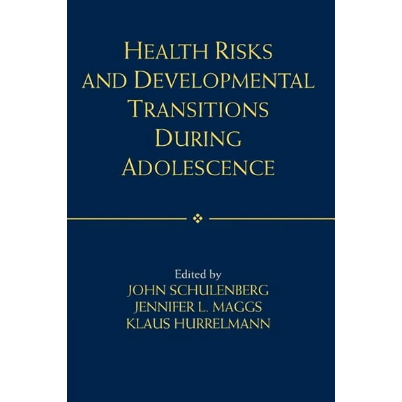 Health Risks and Developmental Transitions During Adolescence, (Paperback)