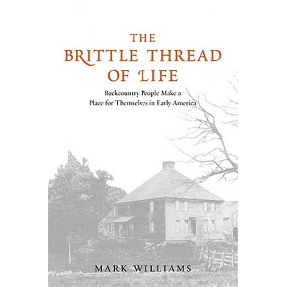 Pre-Owned Brittle Thread of Life by Mark Carlson Williams