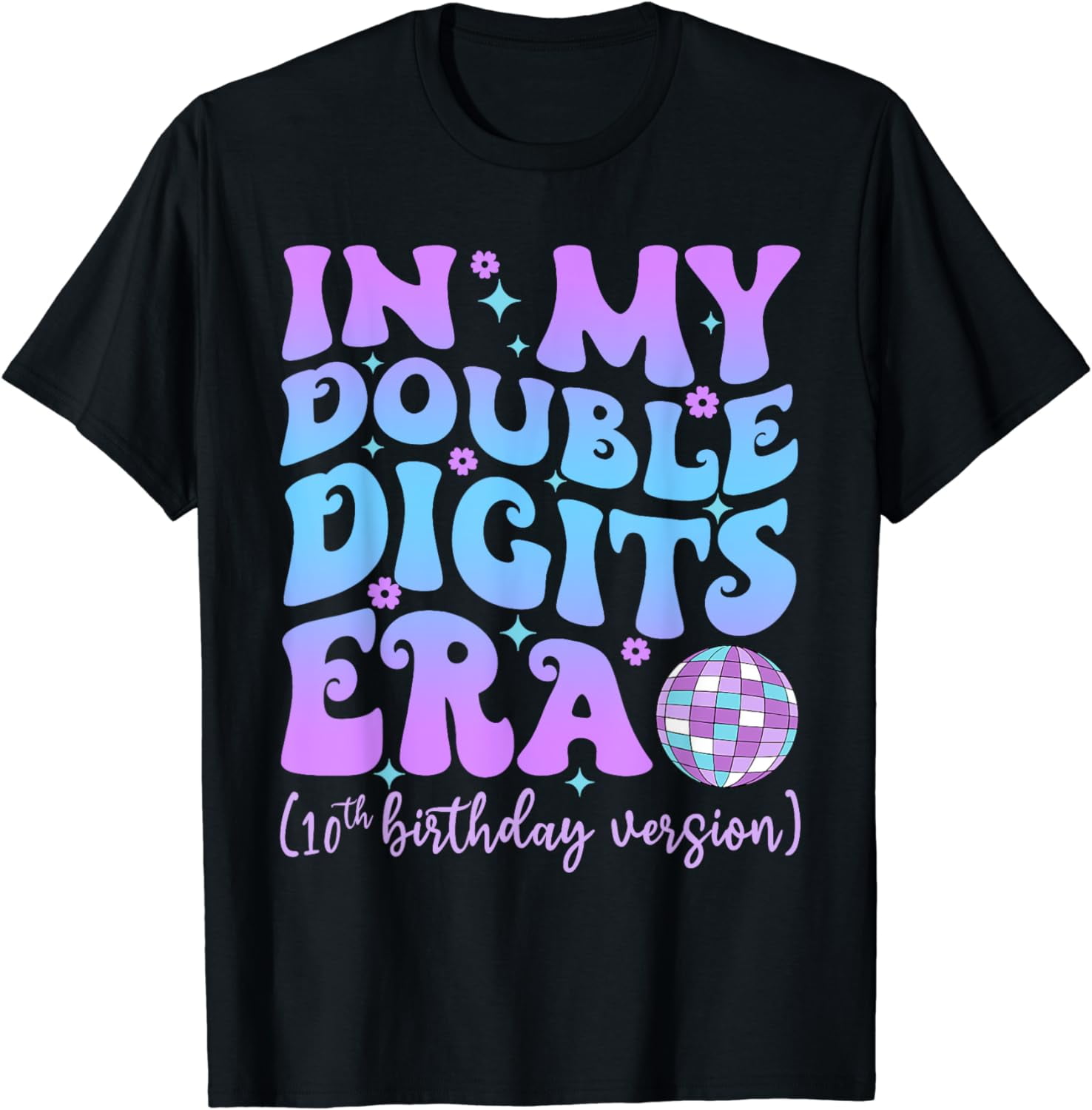 Groovy Retro In My Double Digits Era 10th Birthday Version T-Shirt