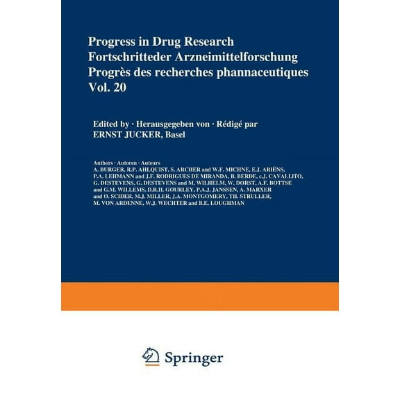 Progress in Drug Research Progress in Drug Research/Fortschritte Der Arzneimittelforschung/Progrés Des Recherches Pharmaceutiques, Book 20, (Paperback)