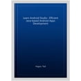 thumbnail image 1 of Pre-Owned Learn Android Studio 4: Efficient Java-Based Android Apps Development (Paperback), 1 of 1