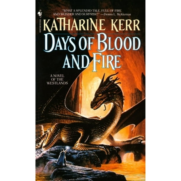 Pre-Owned Days of Blood and Fire (Paperback 9780553290127) by Katharine Kerr
