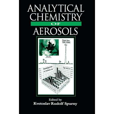 Analytical Chemistry of Aerosols - eBook