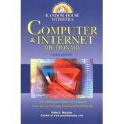 Random House Webster's Computer and Internet Dictionary, 3rd Edition [Paperback - Used]