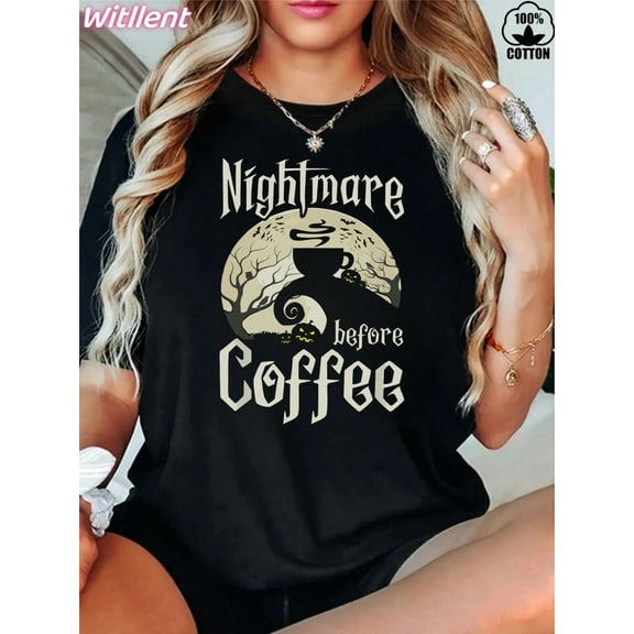 Women's 100% Cotton Nightmare Before Coffee T-Shirt Funny Gifts, Women's Christmas 220g Heavy Cotton T-Shirt (1 PC)