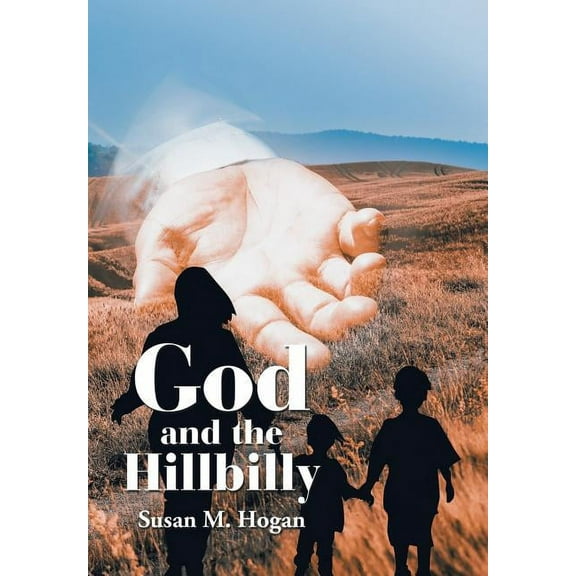 God and the Hillbilly (Hardcover)
