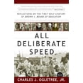 thumbnail image 1 of Pre-Owned All Deliberate Speed â€“ Reflections on the First Halfâ€“Century of Brown v Board of Education Paperback, 1 of 1