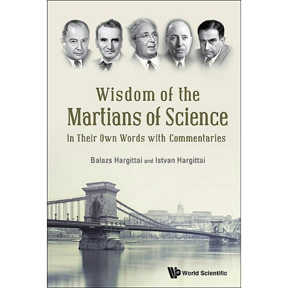Wisdom of the Martians of Science, (Paperback)