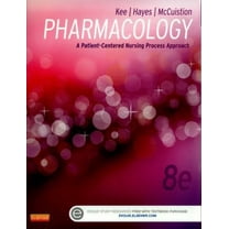Pre-Owned Pharmacology: A Patient-Centered Nursing Process Approach (Paperback) 1455751480 9781455751488
