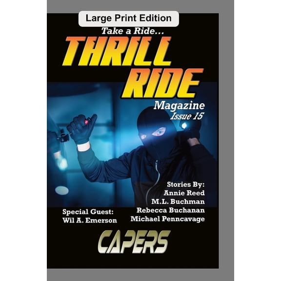 Thrill Ride - The Magazine Capers, Book 15, (Paperback)