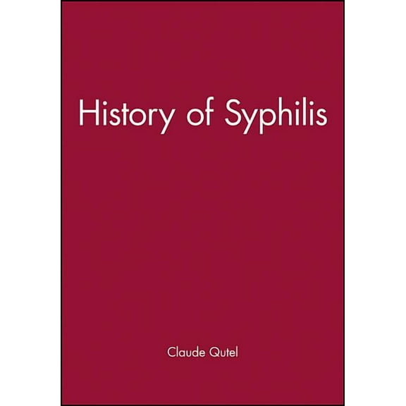History of Syphilis, (Paperback)