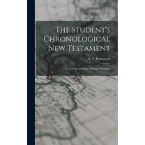 The Student's Chronological New Testament (Hardcover)