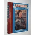 thumbnail image 1 of Pre-Owned Lancelot: The Adventures of King Arthur's Most Celebrated Knight (Children's Classics) (Hardcover) 0517146363 9780517146361, 1 of 1