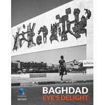 Baghdad: Eye's Delight, (Paperback)