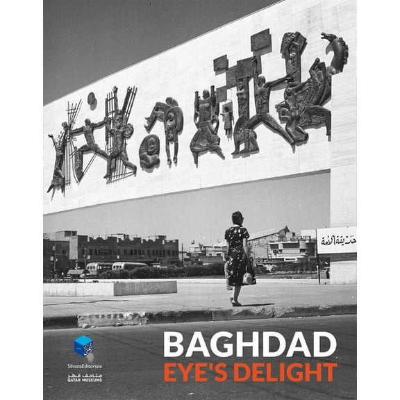Baghdad: Eye's Delight, (Paperback)