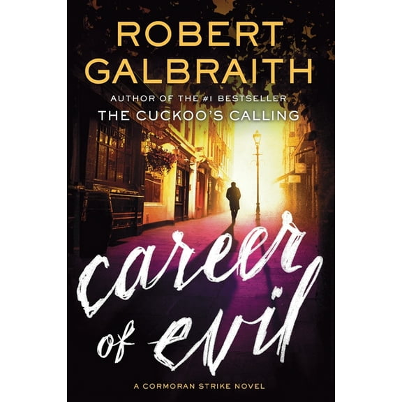 Cormoran Strike Novel Career of Evil, Book 3, (Paperback)