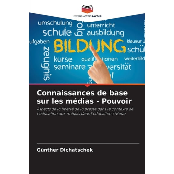 Connaissances de base sur les mÃ©dias - Pouvoir, (Paperback)