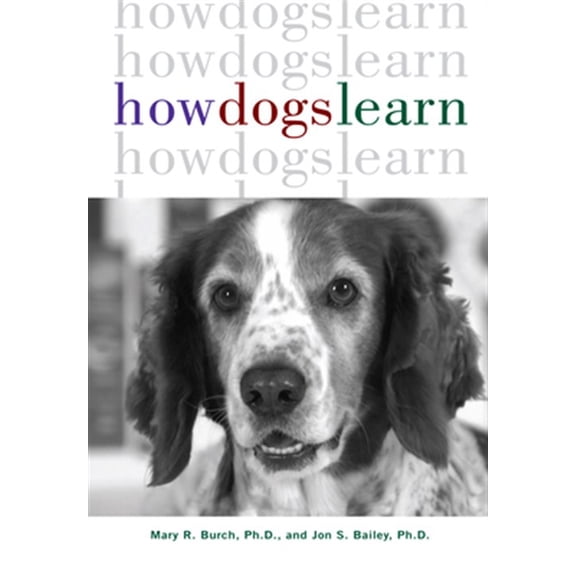 Pre-Owned How Dogs Learn (Paperback) 1630260398 9781630260392