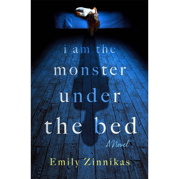 I Am the Monster Under the Bed, (Hardcover)