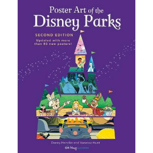 Poster Art of the Disney Parks, Second Edition (Disney Editions Deluxe)