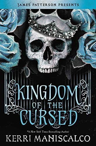 Kingdom of the Cursed by New York Times Bestselling Author Kerri