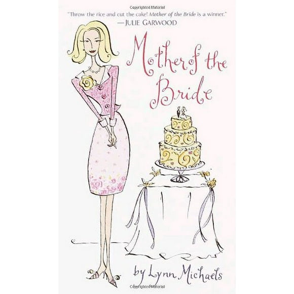 Pre-Owned Mother of the Bride : A Novel 9780804119603