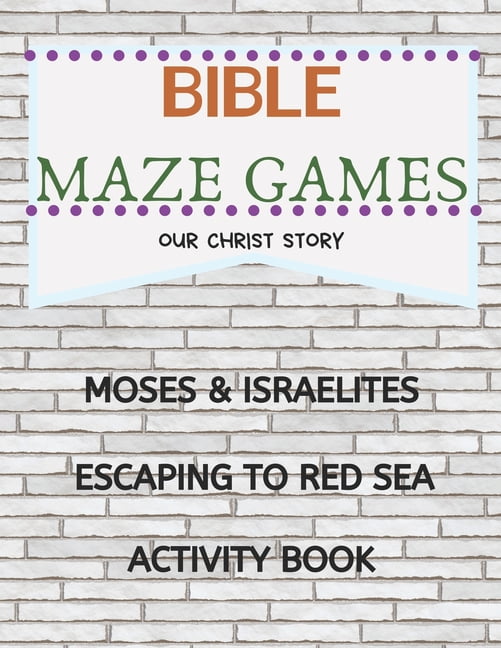 Bible Maze Games : Moses & Israelites Escaping To Red Sea Activity Book  (Paperback) - Walmart.com