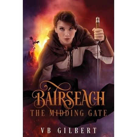 Birseach: The Midding Gate Paperback 1704381274 9781704381275 VB Gilbert
