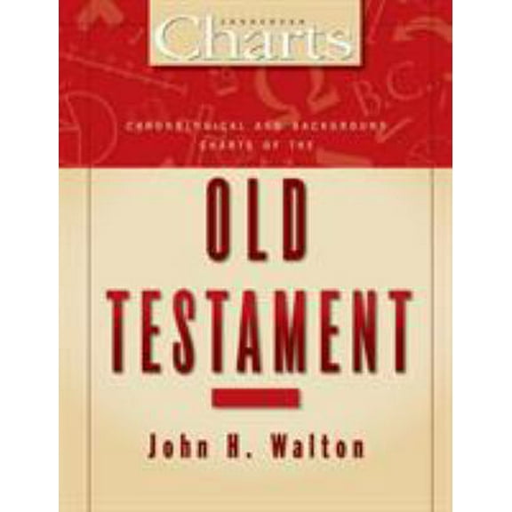 Pre-Owned Chronological and Background Charts of the Old Testament (Paperback) 0310481619 9780310481614