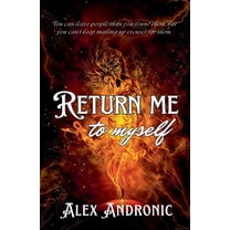 Return me to myself, (Paperback)