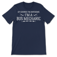 thumbnail image 4 of Funny Bus Mechanic Shirt for Men and Women - Awesome!, 4 of 8