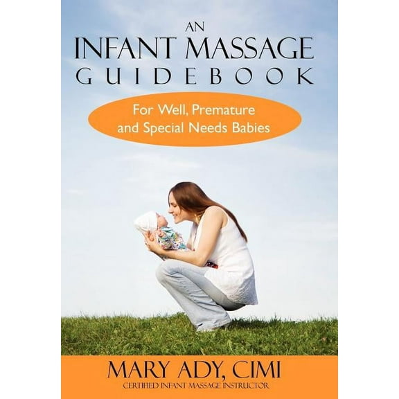 An Infant Massage Guidebook (Hardcover)