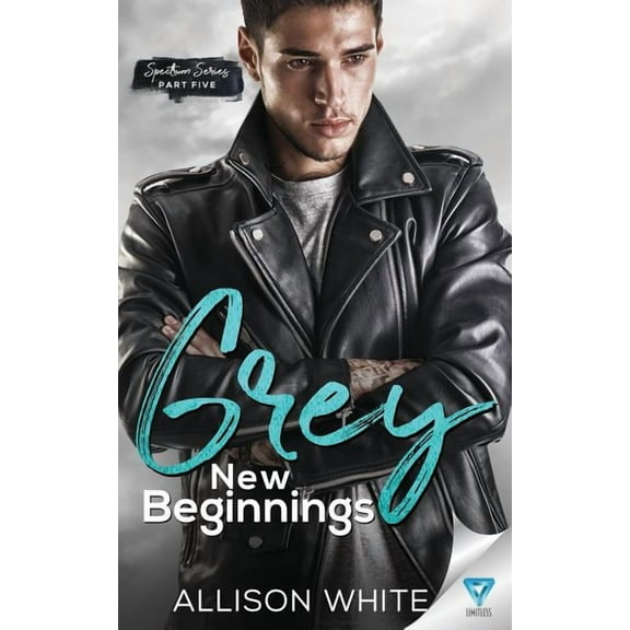 Grey: New Beginnings (Spectrum Series), 9781640344617, 1640344616, Paperback,