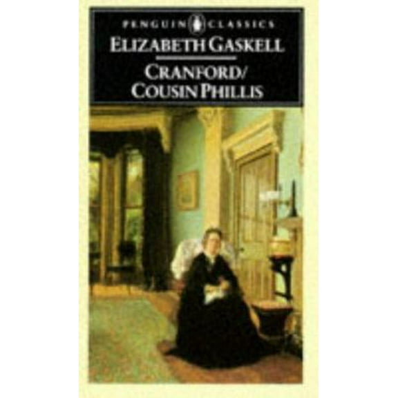 Pre-Owned Cranford / Cousin Phillis (Penguin Classics) (Paperback) 0140431047 9780140431049