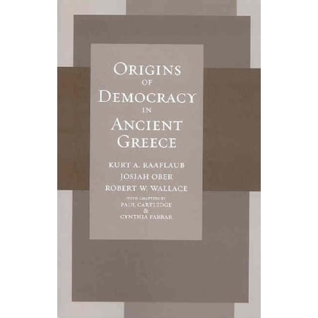 Pre-Owned Origins of Democracy in Ancient Greece (Paperback) 0520258096 9780520258099