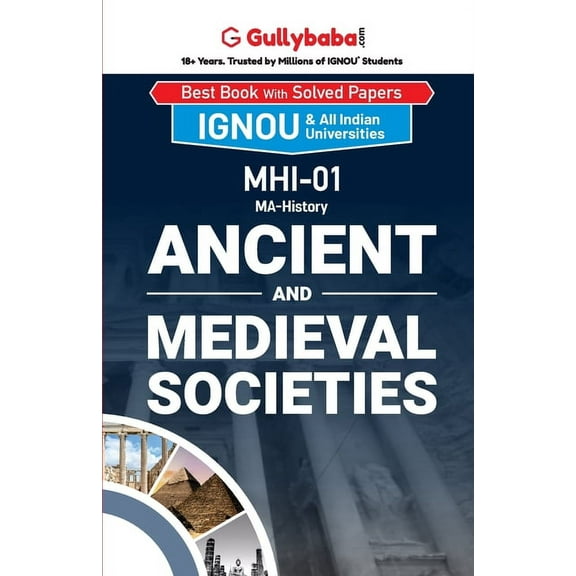 MHI-01 Ancient and Medieval Societies, (Paperback)