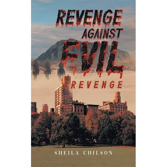Revenge Against Evil, (Hardcover)