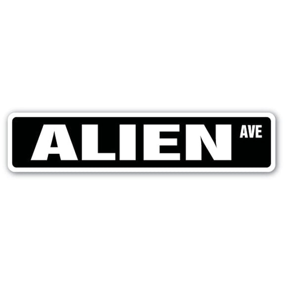 ALIEN Street Sign area 51 ET spaceman space | Indoor/Outdoor |  36" Wide