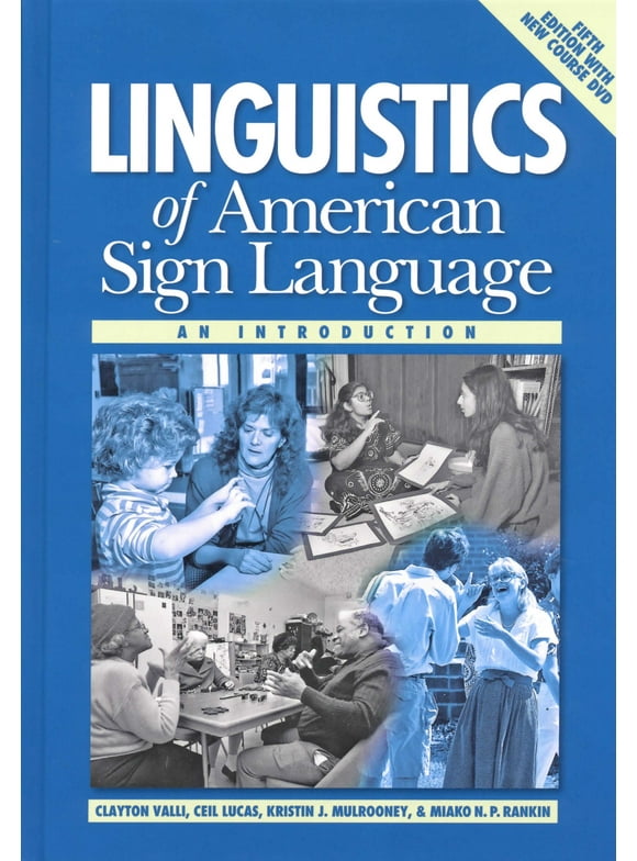 Linguistics of American Sign Language, 5th Ed. : An Introduction (Hardcover)