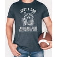 thumbnail image 3 of Always Came Back With The Milk Funny Shirt for Dad Just A Dad Tee for Men Dark Gray Heather Shirt Adult X-Large, 3 of 5