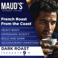 thumbnail image 4 of Maud's French Roast Coffee Pods, French Roast From The Coast, Compatible w/ K-Cup Brewers, 100ct, 4 of 7