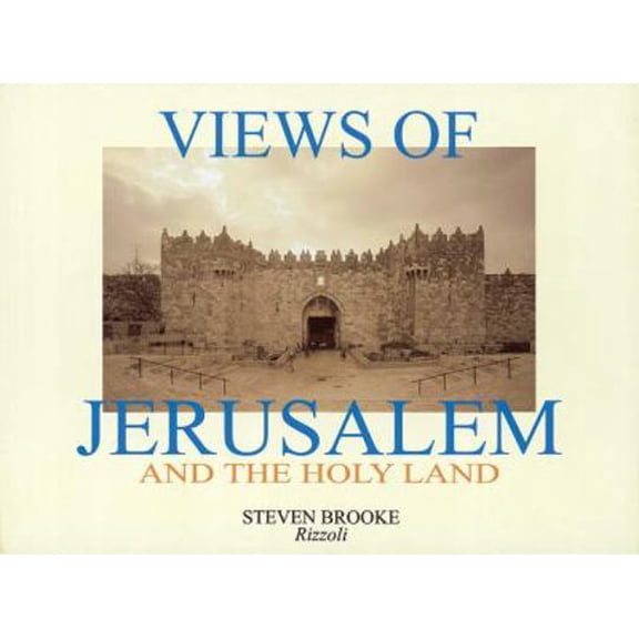 Pre-Owned Views of Jerusalem and the Holy Land (Paperback) 0847825116 9780847825110