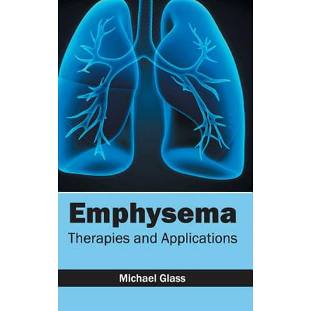 Emphysema : Therapies and Applications (Best Exercise For Emphysema)