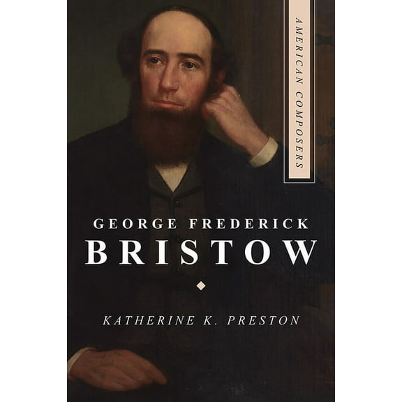 American Composers: George Frederick Bristow (Paperback)