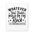 thumbnail image 2 of Scripture Walls 1 Corinthians 3:10-15 Build on The Rock Bible Verse Canvas Christian Wall Art Ready to Hang Unframed, 2 of 13